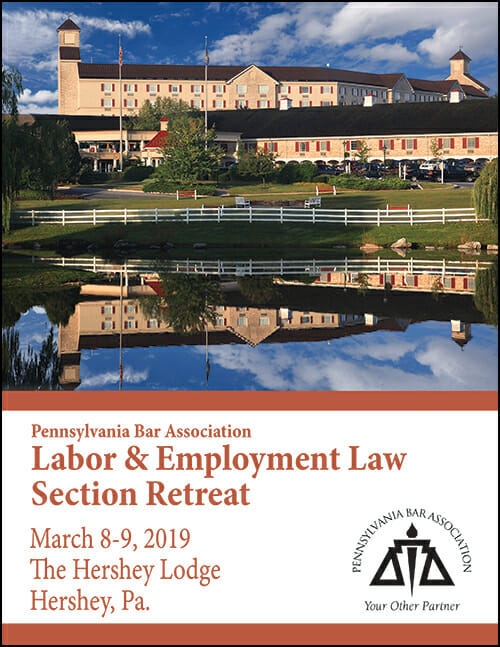 Amy Rosenberger Presents at Pennsylvania Bar Association Labor & Employment  Law Retreat | Willig, Williams & Davidson